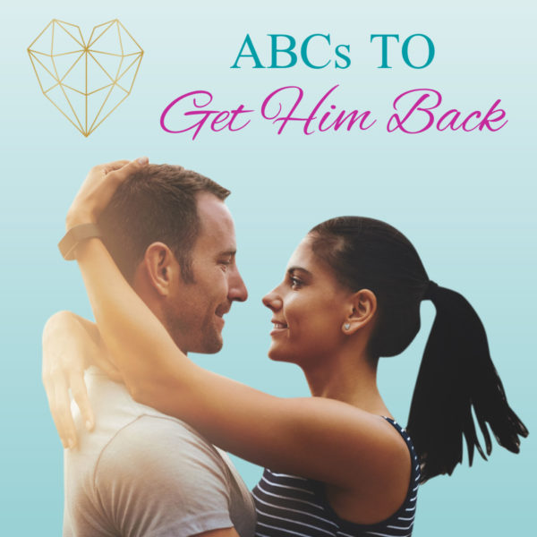 ABCs to Get Him Back